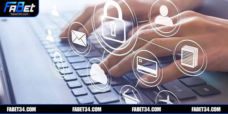 Nắm rõ nội dung của chính sách bảo mật tại FABET